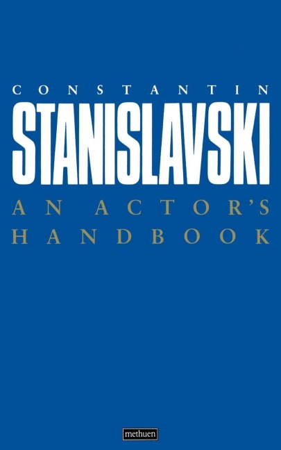 An Actor's Handbook - Constantin Stanislavski