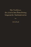 Cover-Bild zum Titel 'Die Verfahren der plastischen Berechnung biegesteifer Stahlstabwerke' von 'B. G. Neal'