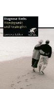 Cover-Bild zum Titel 'Diagnose Krebs. Wendepunkt und Neubeginn' von 'Lawrence Leshan'