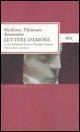 Lettere d'amore. Testo greco a fronte - Alcifrone, Filostrato Di Lemno, Aristeneto