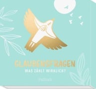 Cover-Bild zum Titel 'Glaubensfragen - Was zählt wirklich?' von 'Stephan Sigg'