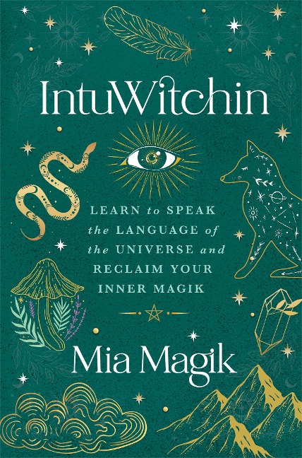 IntuWitchin - Mia Magik