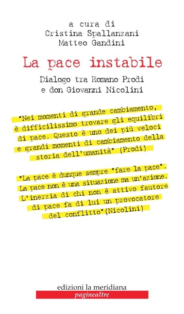 La pace instabile. Dialogo tra Romano Prodi e don Giovanni Nicolini - 