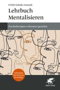 Cover-Bild zum Titel 'Lehrbuch Mentalisieren (4. Aufl.)' von 'Ulrich Schultz-Venrath'