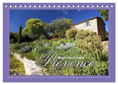 Provence - Magie des Lichtes (Tischkalender 2024 DIN A5 quer), CALVENDO Monatskalender - Dirk Stamm