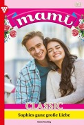 Cover-Bild zum Titel 'Sophies ganz große Liebe' von 'Gisela Reutling'