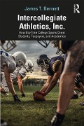 Cover-Bild zum Titel 'Intercollegiate Athletics, Inc.' von 'James Bennett'