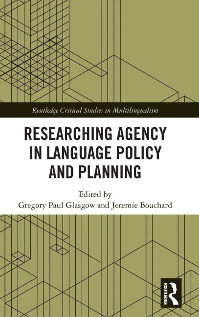 Researching Agency in Language Policy and Planning - 