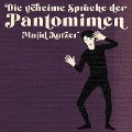 Cover-Bild zum Titel 'DIe geheime Sprache der Pantomimen' von 'Majid Katzer'