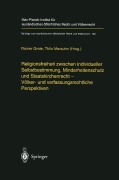 Cover-Bild zum Titel 'Religionsfreiheit zwischen individueller Selbstbestimmung, Minderheitenschutz und Staatskirchenrecht - Völker- und verfassungsrechtliche Perspektiven' von ''