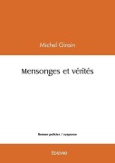 Cover-Bild zum Titel 'Mensonges et vérités' von 'Michel Girain'