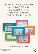 Cover-Bild zum Titel 'Supporting Language and Emotional Development in the Early Years through Reading' von 'Maureen Glynn'