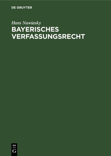 Bayerisches Verfassungsrecht - Hans Nawiasky