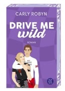 Drive Me Wild - Carly Robyn