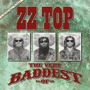 The Very Baddest Of ZZ Top (Double Disc Edition) - Zz Top