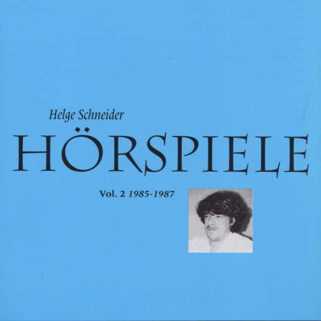 Hörspiele II - Helge Schneider