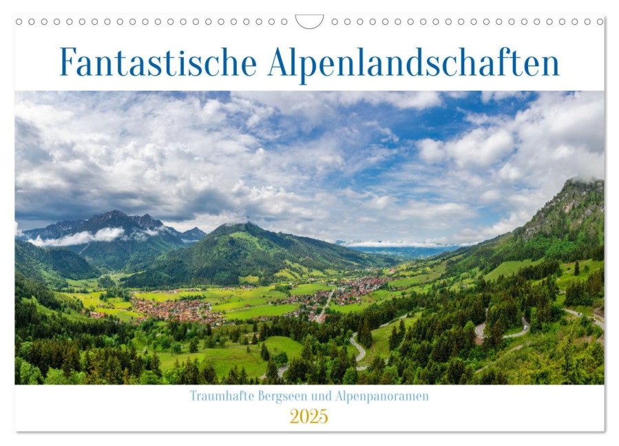 Fantastische Alpenlandschaften (Wandkalender 2025 DIN A3 quer), CALVENDO Monatskalender - Gierok-Latniak, Steffen Magic Artist Design