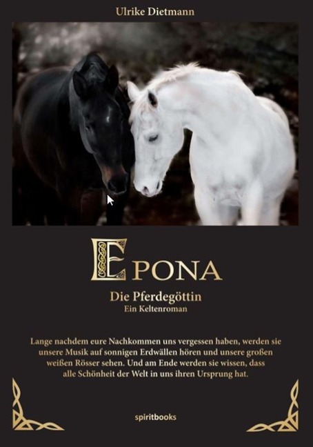 Epona - Die Pferdegöttin - Ulrike Dietmann