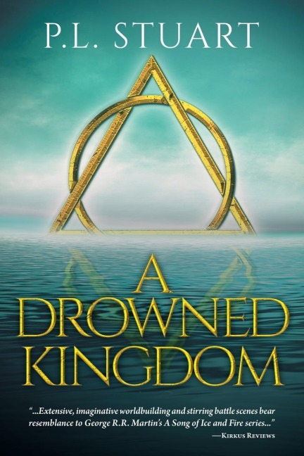 A Drowned Kingdom - P. L. Stuart