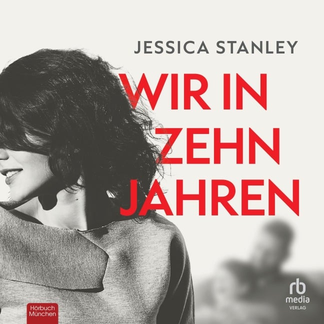 Wir in zehn Jahren - Jessica Stanley