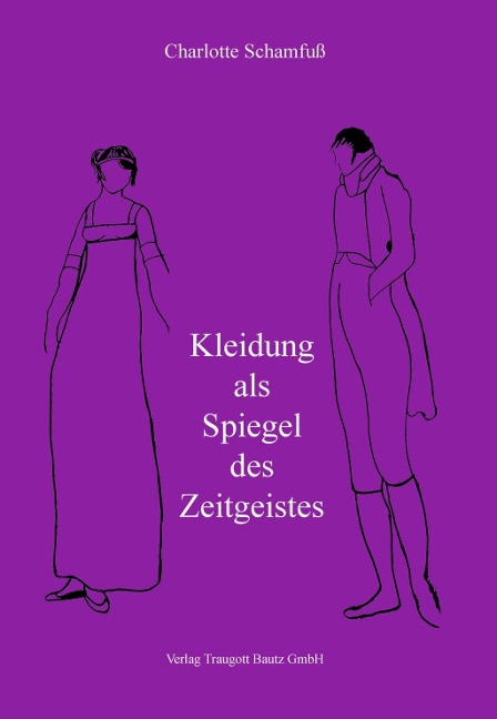 Kleidung als Spiegel des Zeitgeistes - 