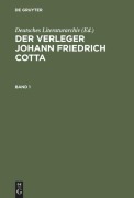 Cover-Bild zum Titel 'Der Verleger Johann Friedrich Cotta' von ''