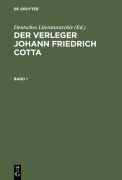 Cover-Bild zum Titel 'Der Verleger Johann Friedrich Cotta' von ''