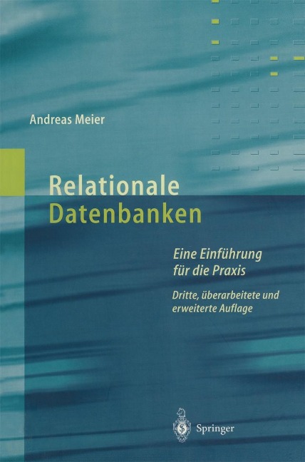 Relationale Datenbanken - Andreas Meier