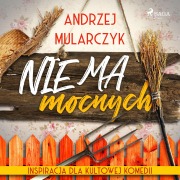 Cover-Bild zum Titel 'Nie ma mocnych' von 'Andrzej Mularczyk'