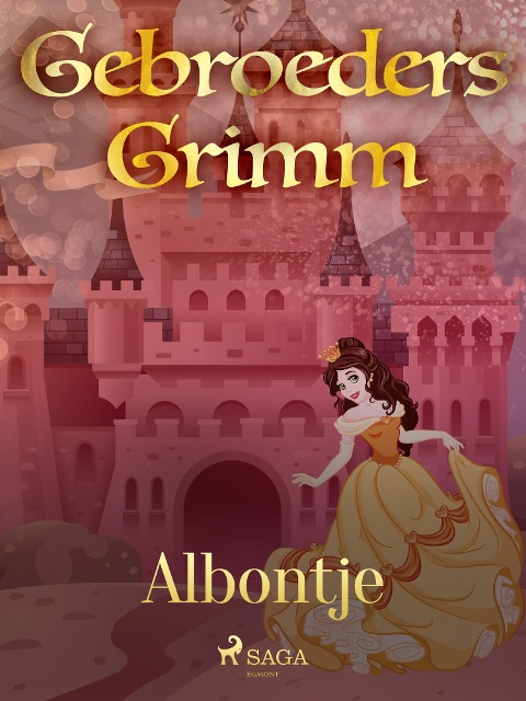 Albontje - de Gebroeders Grimm