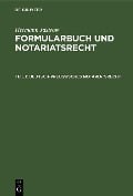 Deutsch-Preußisches Notariatsrecht - Hermann Jastrow