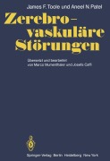 Cover-Bild zum Titel 'Zerebro-vaskuläre Störungen' von 'J. F. Toole, A. N. Patel'