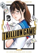 Cover-Bild zum Titel 'Trillion Game, Vol. 8' von 'Riichiro Inagaki'