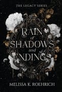 Cover-Bild zum Titel 'Rain of Shadows and Endings' von 'Melissa K Roehrich'
