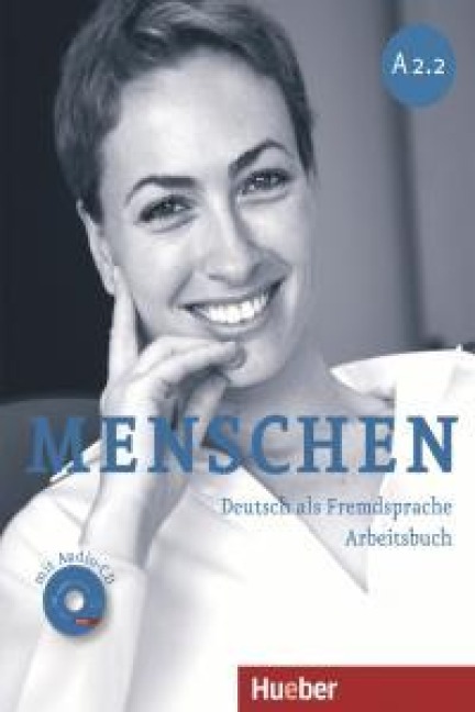 Menschen A2/2. Arbeitsbuch mit Audio-CD - Anna Breitsameter, Sabine Glas-Peters, Angela Pude