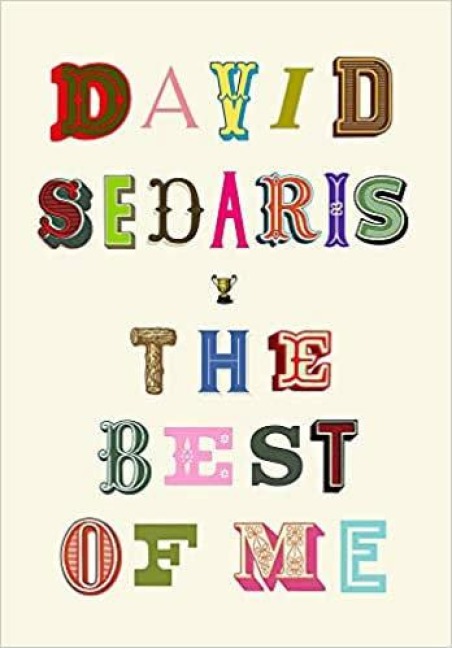 The Best of Me - David Sedaris