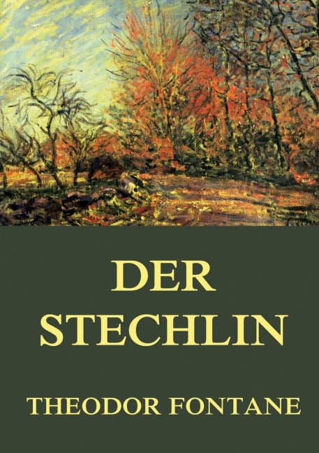 Der Stechlin - Theodor Fontane