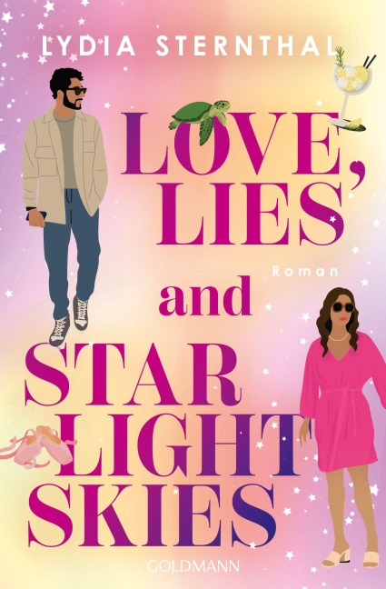 Love, Lies and Starlight Skies - Lydia Sternthal