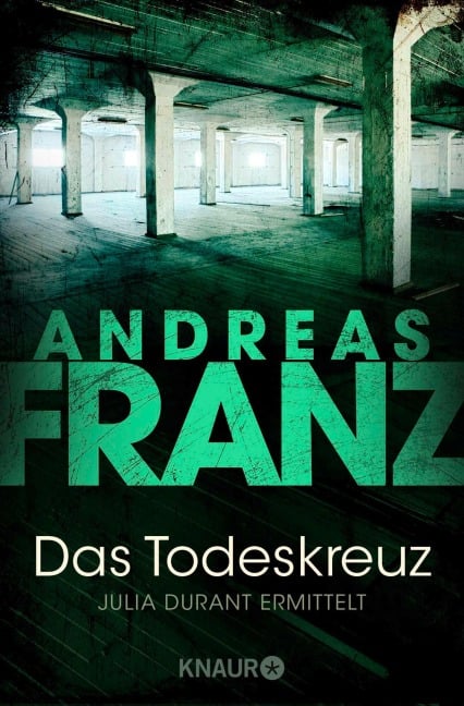 Das Todeskreuz - Andreas Franz