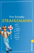 Cover-Bild zum Titel 'Strahlemann' von 'Fritz Schaefer'