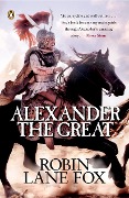 Cover-Bild zum Titel 'Alexander the Great' von 'Robin Fox'