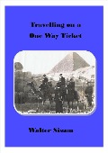 Cover-Bild zum Titel 'Travelling on a One Way Ticket' von 'Lynne Roberts'
