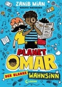 Cover-Bild zum Titel 'Planet Omar (Band 2) - Der blanke Wahnsinn' von 'Zanib Mian'