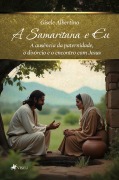 Cover-Bild zum Titel 'A samaritana e eu' von 'Gisele Albertino'