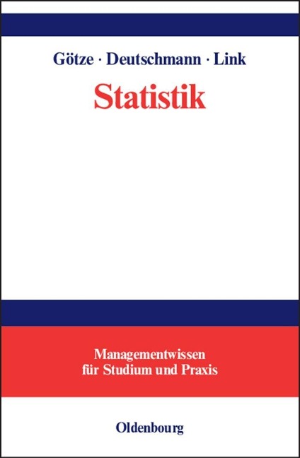 Statistik - Wolfgang Götze, Heike Link, Christel Deutschmann
