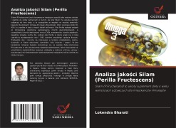 Cover-Bild zum Titel 'Analiza jako¿ci Silam (Perilla Fructescens)' von 'Lokendra Bharati'