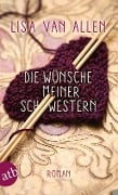 Cover-Bild zum Titel 'Die Wünsche meiner Schwestern' von 'Lisa Van Allen'