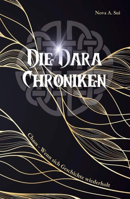Die Dara Chroniken - Nova Amori Sui