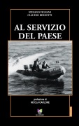 Cover-Bild zum Titel 'Al servizio del Paese' von 'Stefano Vignani, Claudio Bernetti'