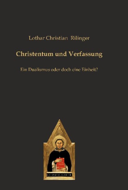Christentum und Verfassung - Lothar Christian Rilinger